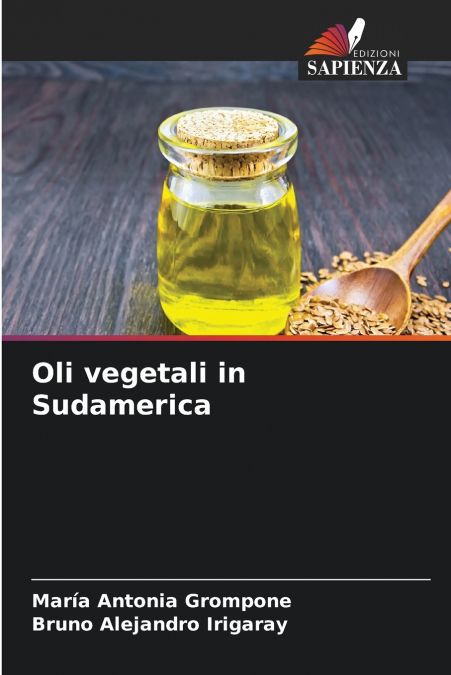 Oli vegetali in Sudamerica