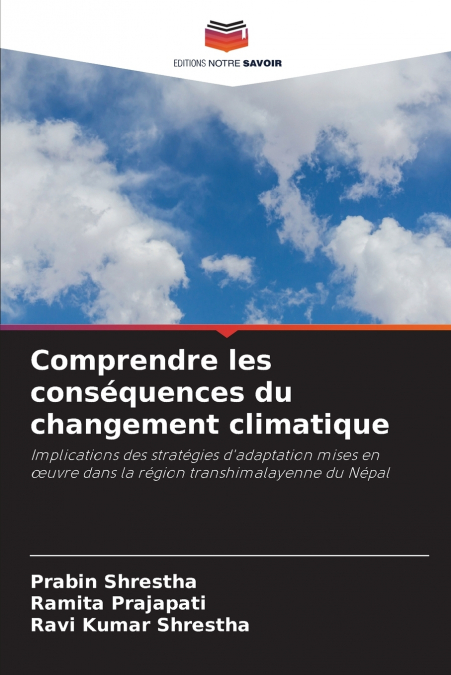 Comprendre les conséquences du changement climatique