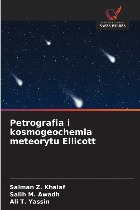 Petrografia i kosmogeochemia meteorytu Ellicott