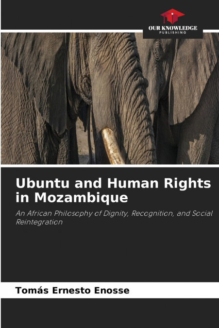 Ubuntu and Human Rights in Mozambique
