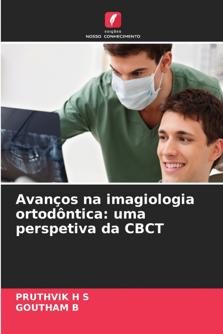 Avanços na imagiologia ortodôntica