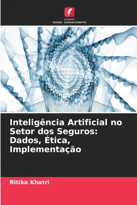 Inteligência Artificial no Setor dos Seguros