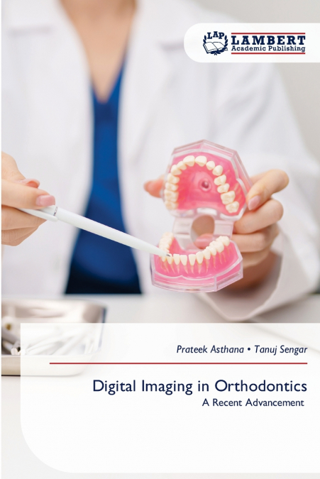 Digital Imaging in Orthodontics