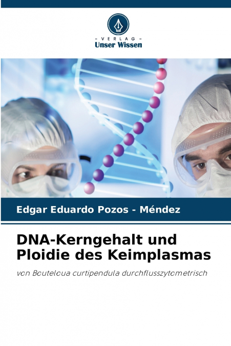 DNA-Kerngehalt und Ploidie des Keimplasmas