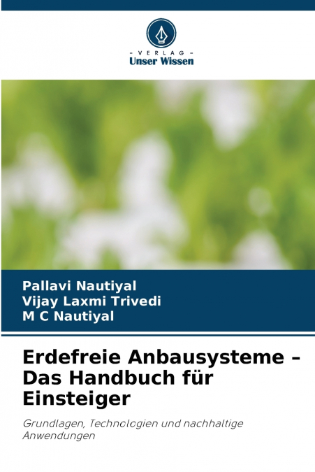 Erdefreie Anbausysteme - Das Handbuch für Einsteiger