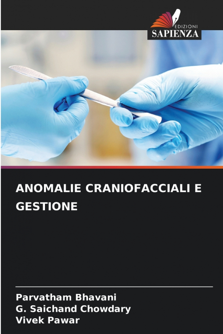 ANOMALIE CRANIOFACCIALI E GESTIONE