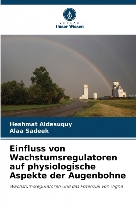 Einfluss von Wachstumsregulatoren auf physiologische Aspekte der Augenbohne