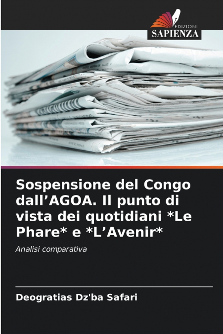 Sospensione del Congo dall’AGOA. Il punto di vista dei quotidiani *Le Phare* e *L’Avenir*