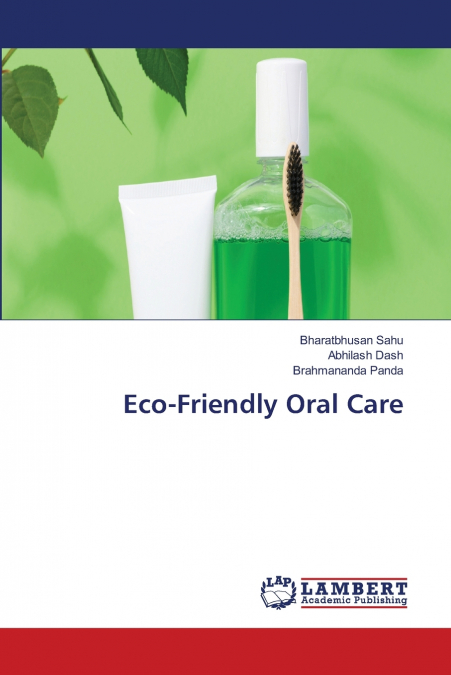 Eco-Friendly Oral Care