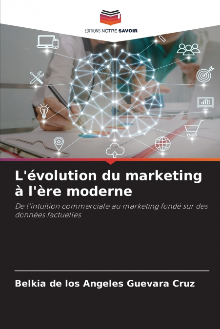 L’évolution du marketing à l’ère moderne