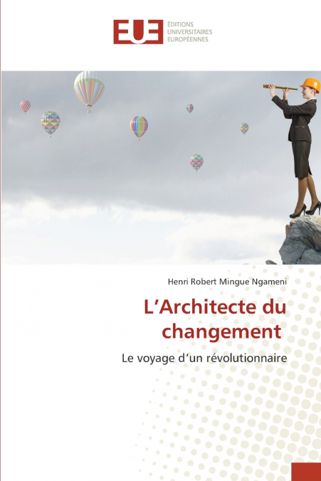 L’Architecte du changement
