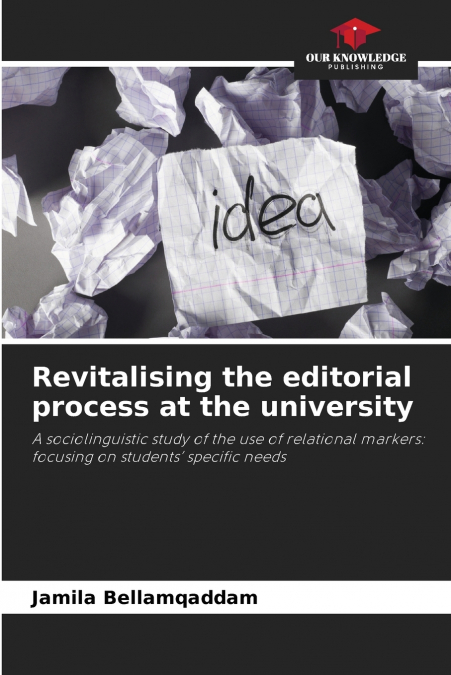 Revitalising the editorial process at the university