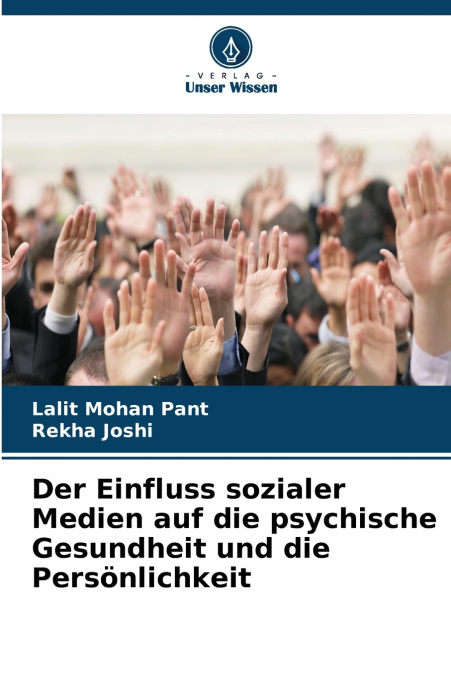 Der Einfluss sozialer Medien auf die psychische Gesundheit und die Persönlichkeit