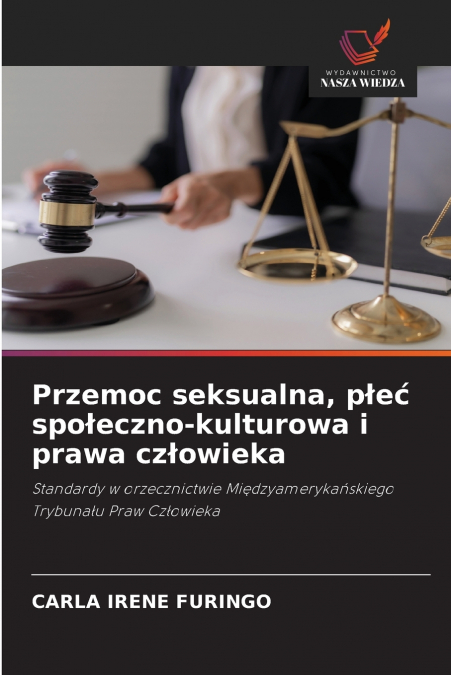 Przemoc seksualna, płeć społeczno-kulturowa i prawa człowieka