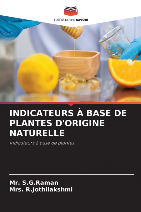 INDICATEURS À BASE DE PLANTES D’ORIGINE NATURELLE