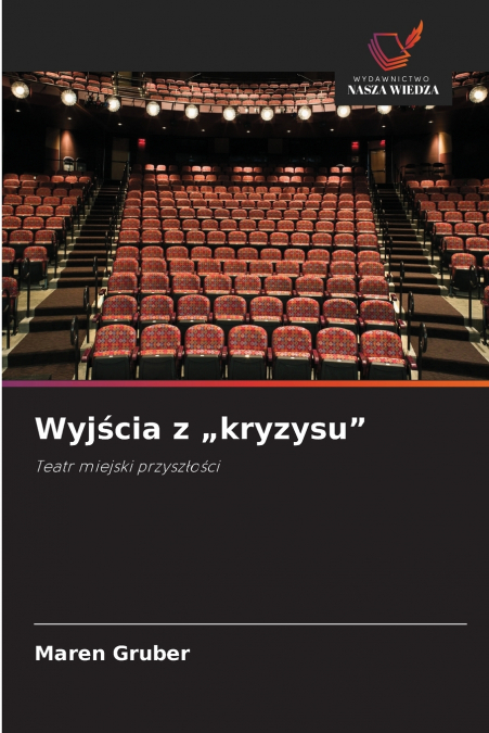 Wyjścia z „kryzysu'