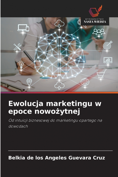 Ewolucja marketingu w epoce nowożytnej