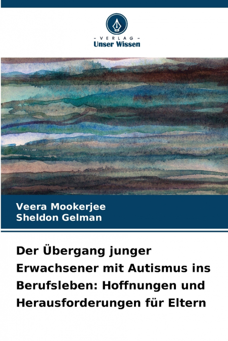 Der Übergang junger Erwachsener mit Autismus ins Berufsleben