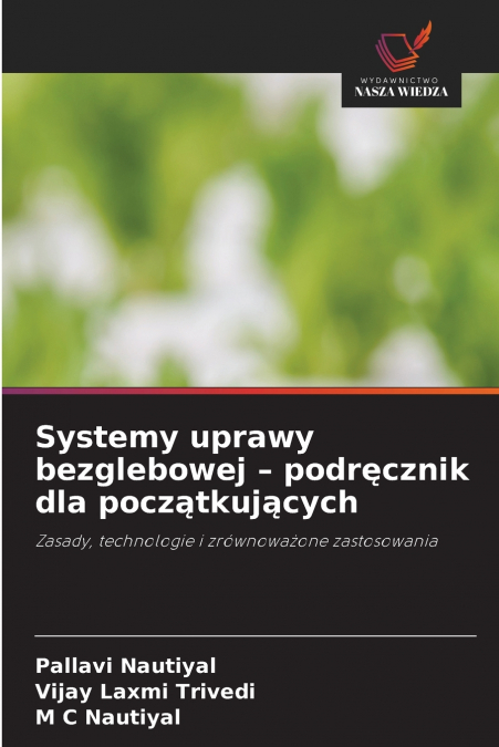 Systemy uprawy bezglebowej - podręcznik dla początkujących