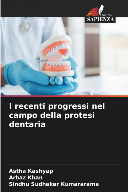 I recenti progressi nel campo della protesi dentaria