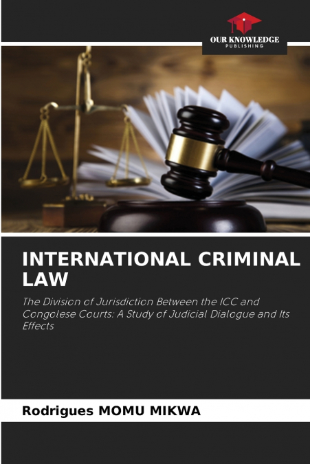 INTERNATIONAL CRIMINAL LAW