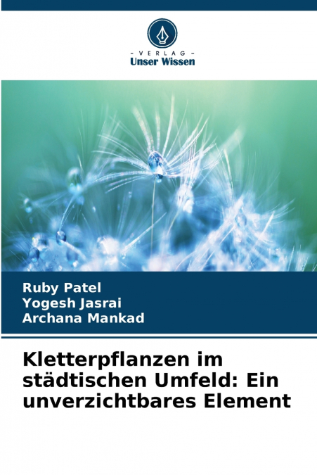 Kletterpflanzen im städtischen Umfeld
