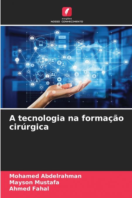 A tecnologia na formação cirúrgica