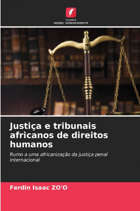 Justiça e tribunais africanos de direitos humanos