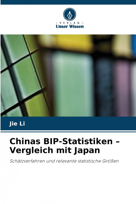 Chinas BIP-Statistiken - Vergleich mit Japan