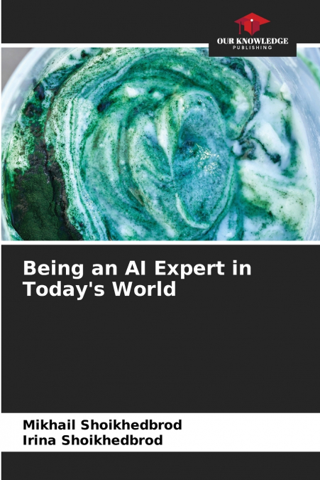 Being an AI Expert in Today’s World
