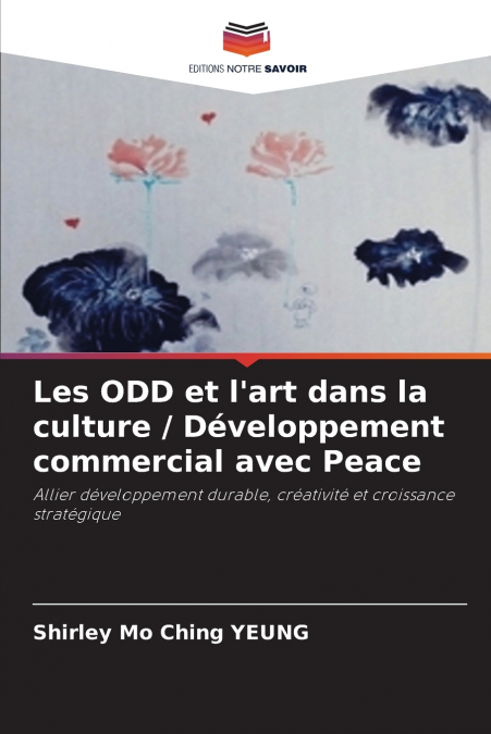 Les ODD et l’art dans la culture / Développement commercial avec Peace