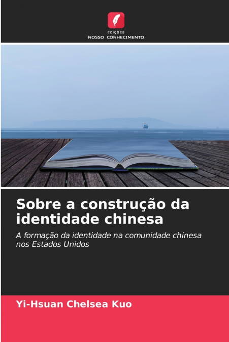 Sobre a construção da identidade chinesa