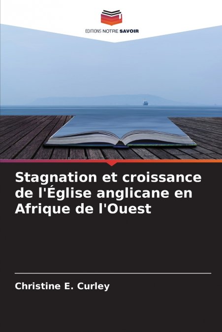 Stagnation et croissance de l’Église anglicane en Afrique de l’Ouest