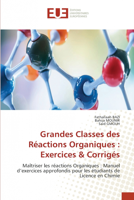 Grandes Classes des Réactions Organiques