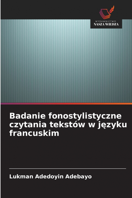 Badanie fonostylistyczne czytania tekstów w języku francuskim