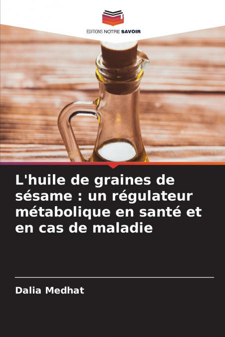 L’huile de graines de sésame