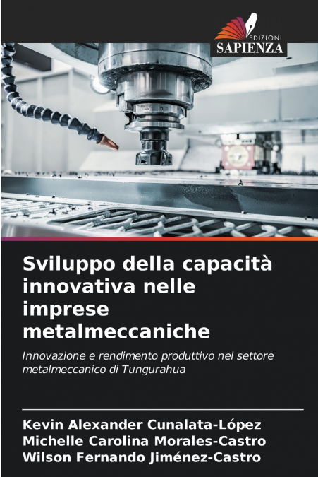 Sviluppo della capacità innovativa nelle imprese metalmeccaniche