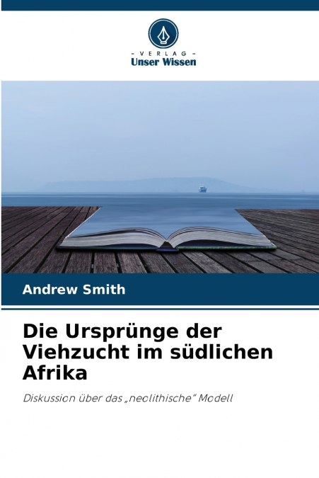 Die Ursprünge der Viehzucht im südlichen Afrika