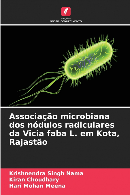Associação microbiana dos nódulos radiculares da Vicia faba L. em Kota, Rajastão