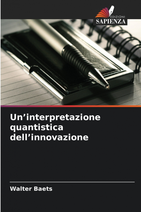 Un’interpretazione quantistica dell’innovazione