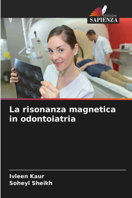 La risonanza magnetica in odontoiatria