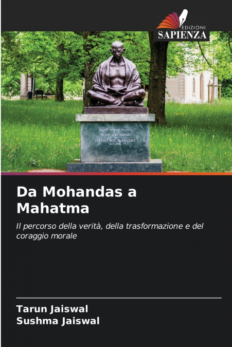 Da Mohandas a Mahatma