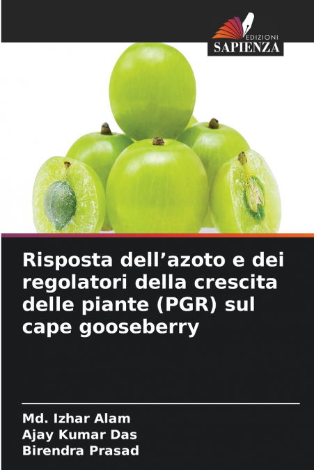 Risposta dell’azoto e dei regolatori della crescita delle piante (PGR) sul cape gooseberry