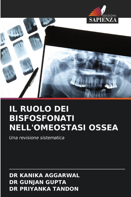 IL RUOLO DEI BISFOSFONATI NELL’OMEOSTASI OSSEA