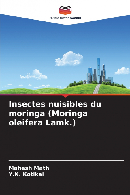 Insectes nuisibles du moringa (Moringa oleifera Lamk.)
