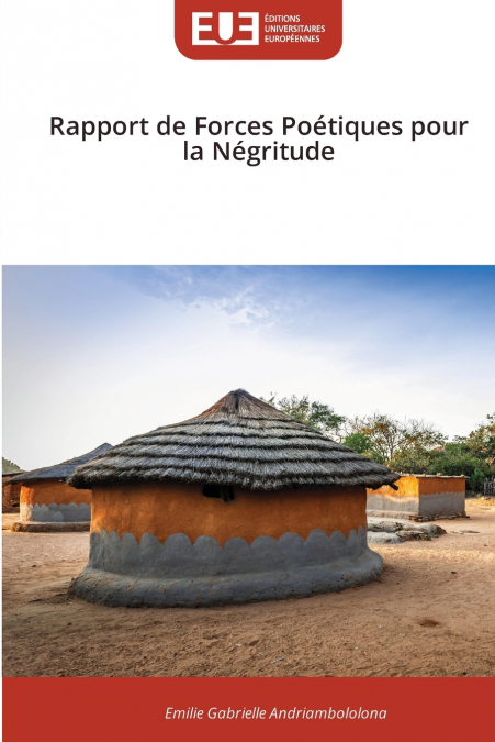 Rapport de Forces Poétiques pour la Négritude