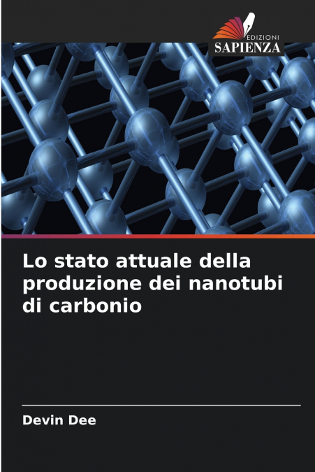 Lo stato attuale della produzione dei nanotubi di carbonio