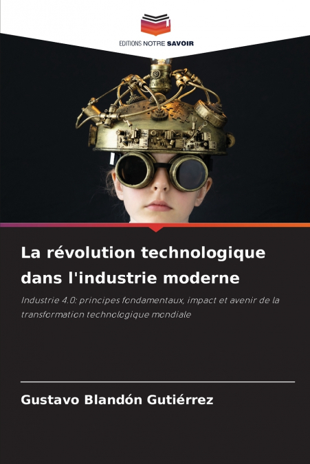 La révolution technologique dans l’industrie moderne