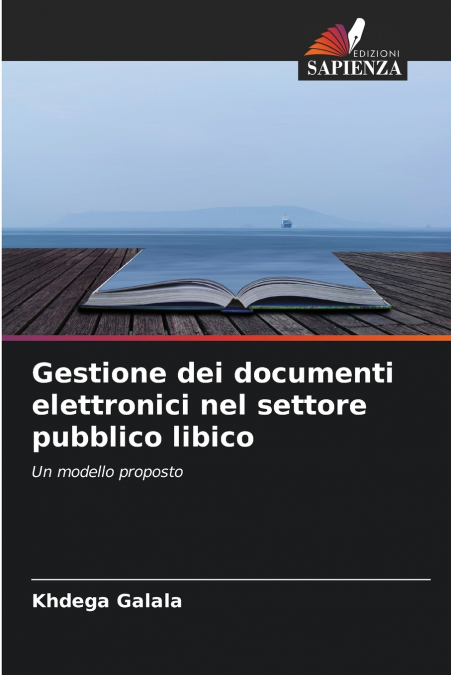 Gestione dei documenti elettronici nel settore pubblico libico