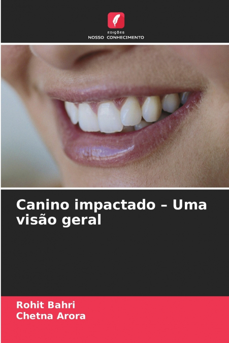 Canino impactado - Uma visão geral